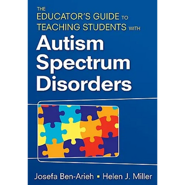 The Educator′s Guide to Teaching Students with Autism Spectrum Disorders