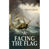 Facing the Flag: Pirate Adventure