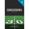 Concussions: Fact vs Fiction