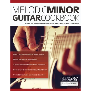 Melodic Minor Guitar Cookbook