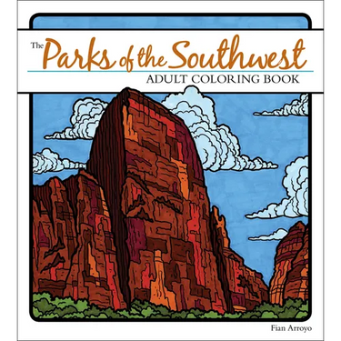 The Parks of the Southwest Adult Coloring Book