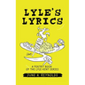 Lyle's Lyrics: A Poetry Book of the Lyle Kent Series