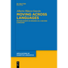 Moving Across Languages: Motion Events in Spanish as a Second Language