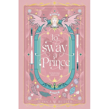 To Sway a Prince