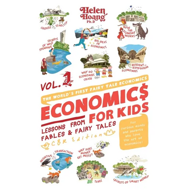 Economics For Kids: Lessons from Fables & Fairy Tales