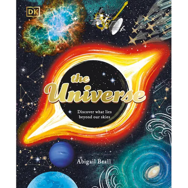 The Universe: Discover What Lies Beyond Our Skies
