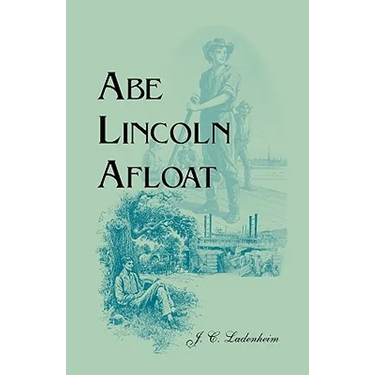 Abe Lincoln Afloat