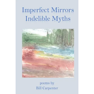 Imperfect Mirrors, Indelible Myths