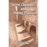 Secret Chambers and Hiding-Places
