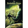 The Rockabilly Singer