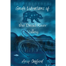 Goode Vibrations of the Dead River Valley