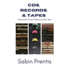 CDs, Records, & Tapes: Personal Liner Notes on Hip Hop