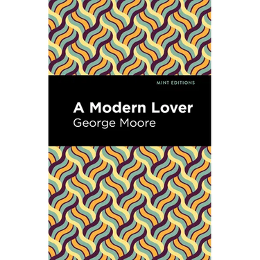 A Modern Lover