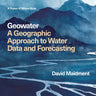 Geowater: A Geographic Approach to Water Data and Forecasting