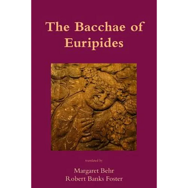 The Bacchae of Euripides