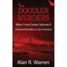 Doodler Murders: Unsolved Murders in San Francisco