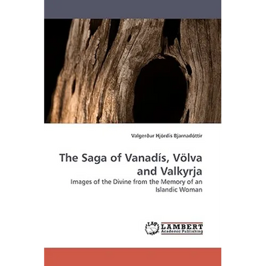 The Saga of Vanadis, Volva and Valkyrja