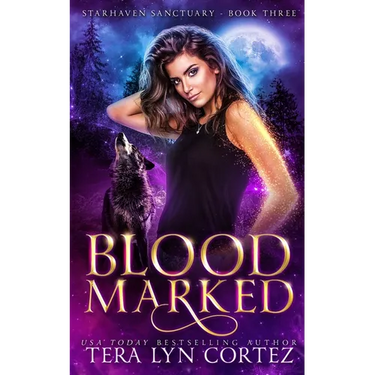 Blood Marked: StarHaven Sanctuary Book Three