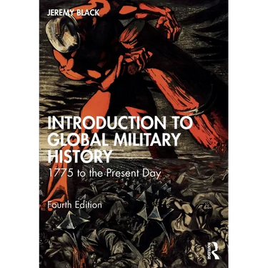 Introduction to Global Military History: 1775 to the Present Day