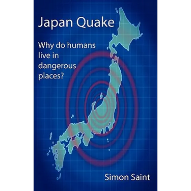 Japan Quake: Why Do Humans Live in Dangerous Places?