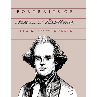 Portraits of Nathaniel Hawthorne