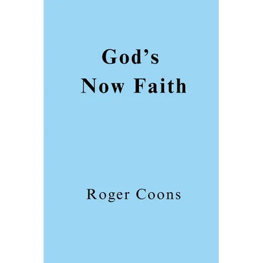 God's Now Faith