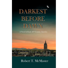 Darkest Before Dawn