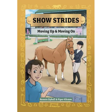 Show Strides Vol. 3: Moving Up & Moving on Volume 3