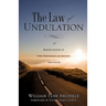The Law of Undulation