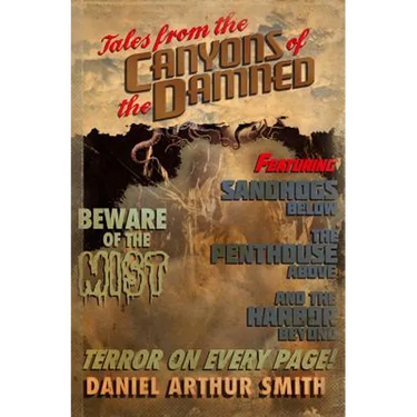 Tales from the Canyons of the Damned: No. 1
