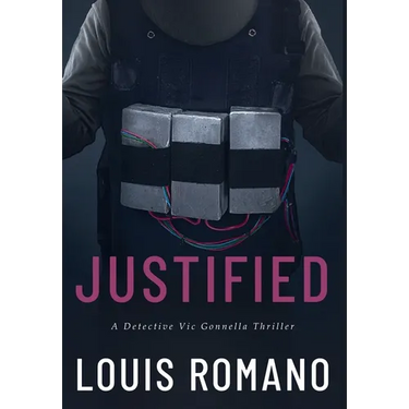 Justified: A Detective Vic Gonnella Thriller