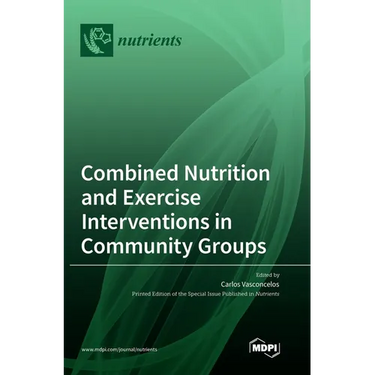 Combined Nutrition and Exercise Interventions in Community Groups
