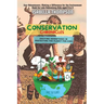 Conservation Chronicles: Exciting Adventures in Protecting the Planet for Kids