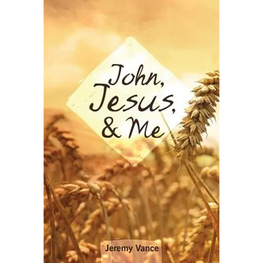 John, Jesus, and Me