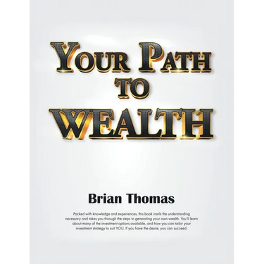 Your Path to Wealth