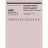 Engineering Principles for Information Technology Security (A Baseline for Achieving Security), Revision A
