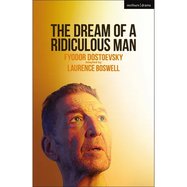 The Dream of a Ridiculous Man