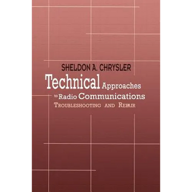 Technical Approaches to Radio Communications: Troubleshooting and Repair