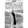 The Environmental Vision of Thomas Merton