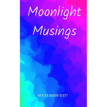 Moonlight Musings