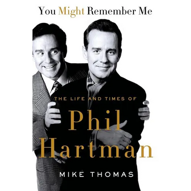 You Might Remember Me: The Life and Times of Phil Hartman