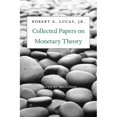 Collected Papers on Monetary Theory