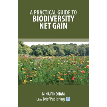 A Practical Guide to Biodiversity Net Gain