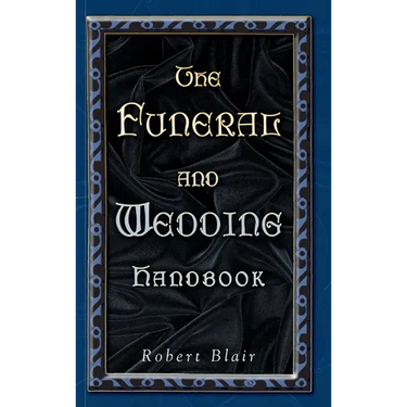 The Funeral and Wedding Handbook