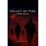 Valley of Fire: Echo Wars: Book One