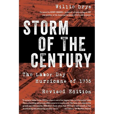 Storm of the Century: The Labor Day Hurricane of 1935