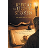 Before the Light was Spoken: The Shofar and the Flame