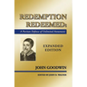 Redemption Redeemed: A Puritan Defense of Unlimited Atonement