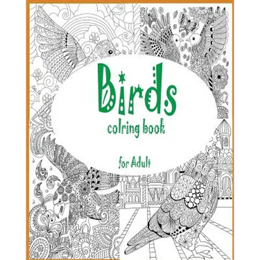 Adult coloring book: birds coloring book for adult