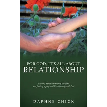 For God, It's All about Relationship